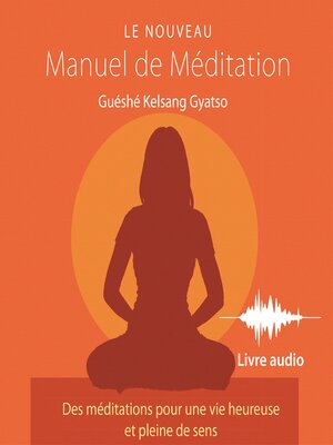 cover image of Le Nouveau Manuel de Méditation